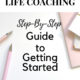 Life coaching business as a side hustle- how to get started