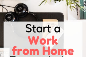 start a work at home transcription business